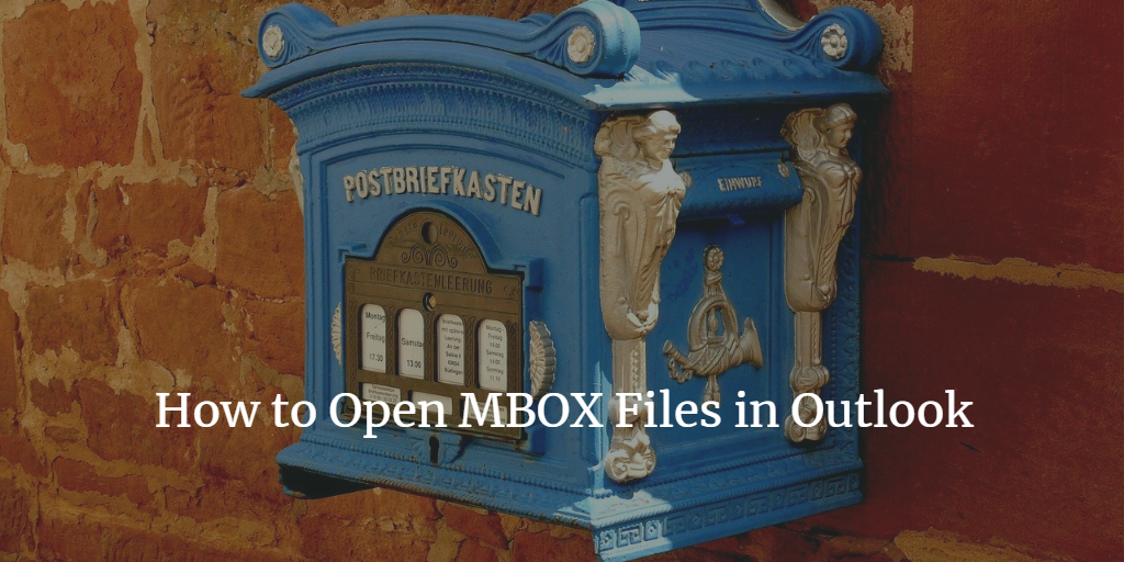 how to open mbox file in outlook free