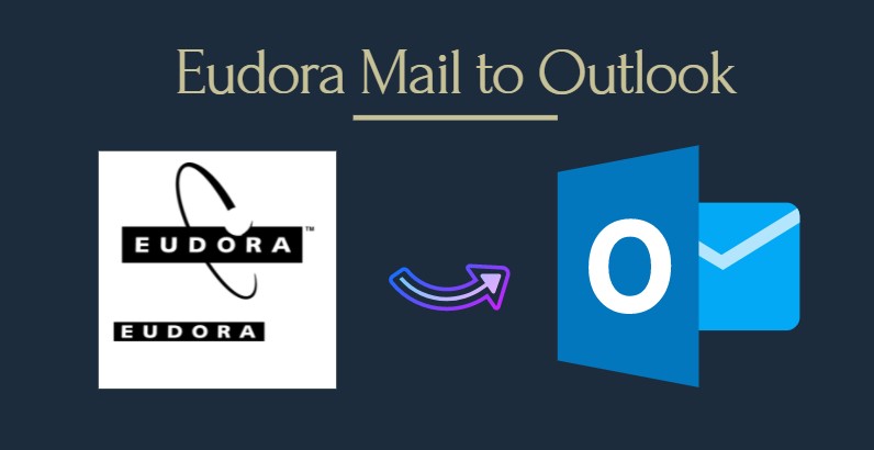 eudora mail to outlook