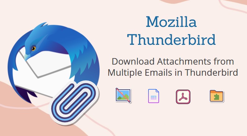 thunderbird save attachments from multiple emails