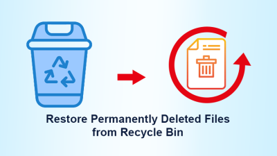 restore permanently deleted files from recycle bin